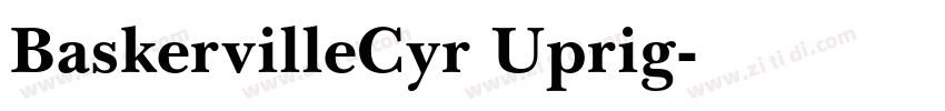 BaskervilleCyr Uprig字体转换